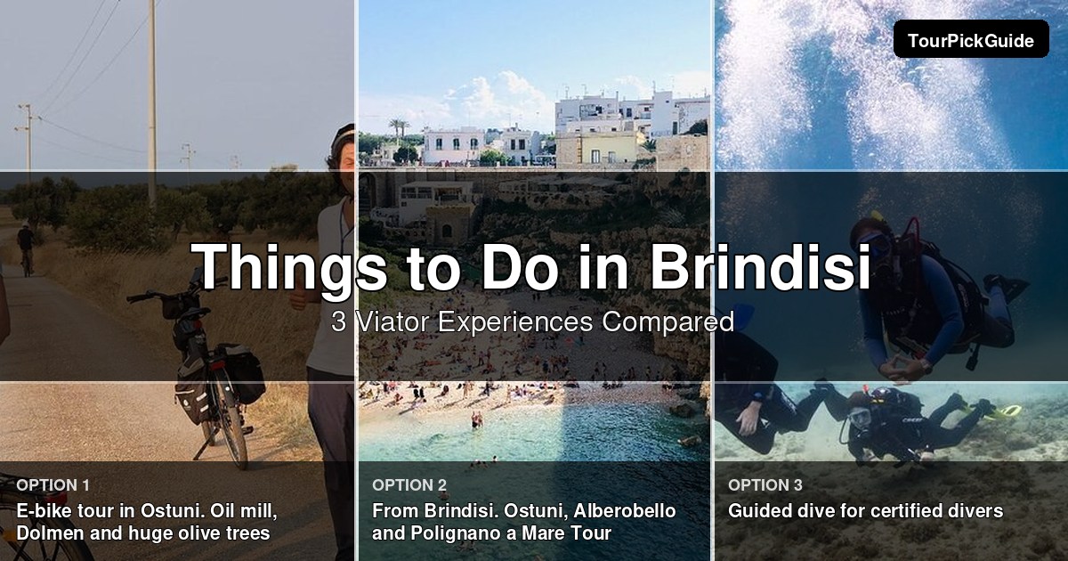 things to do in Brindisi – three Viator experiences compared
