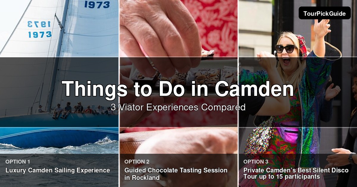 things to do in Camden – three Viator experiences compared