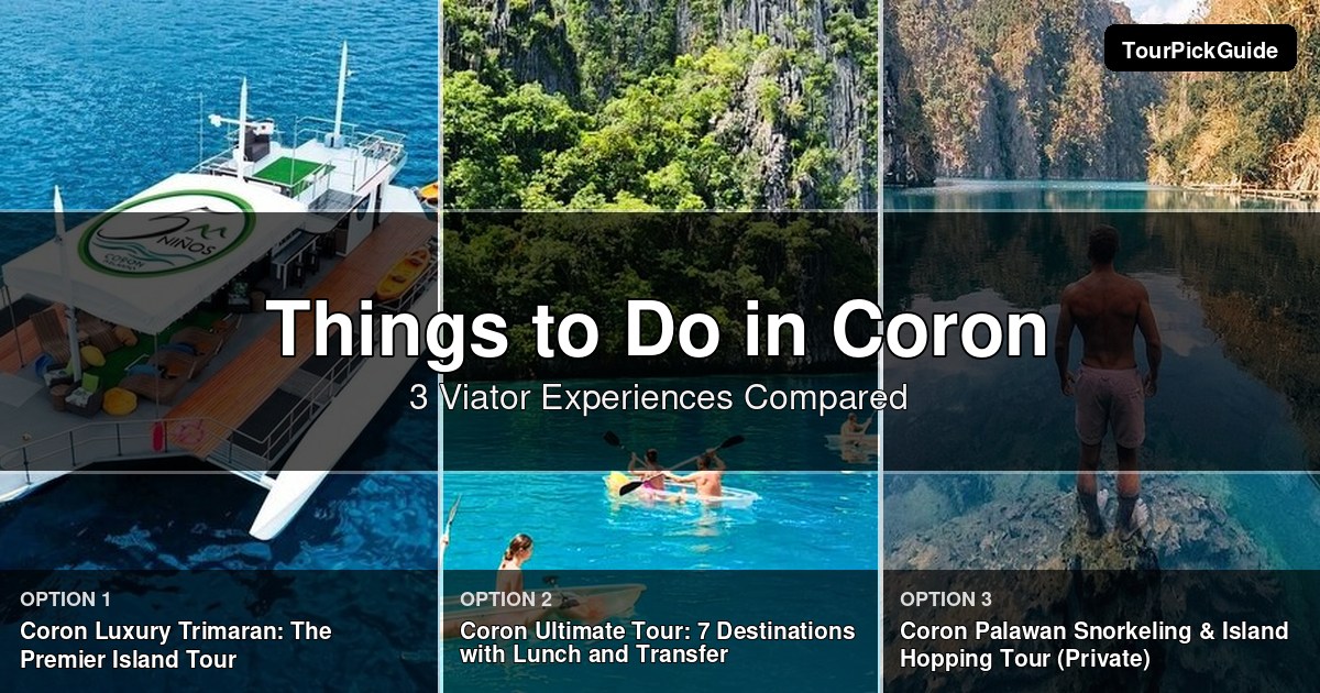 things to do in Coron – three Viator experiences compared