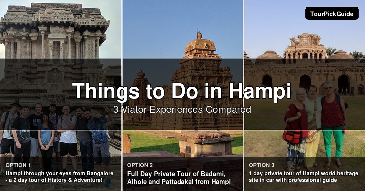 things to do in Hampi – three Viator experiences compared