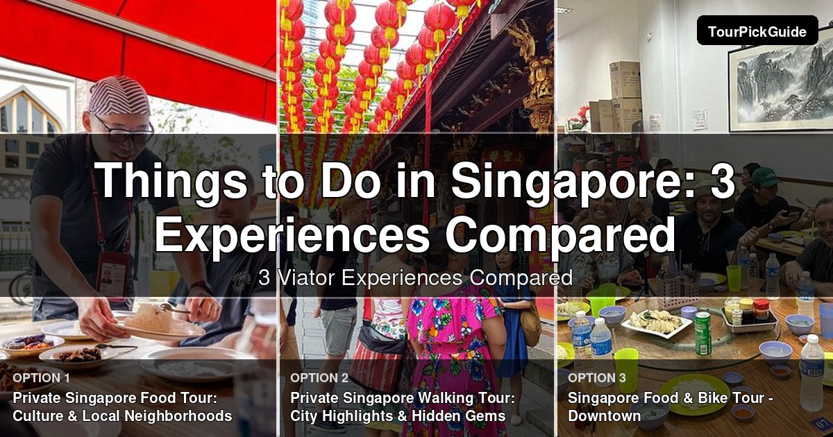 things to do in Singapore – three Viator experiences compared