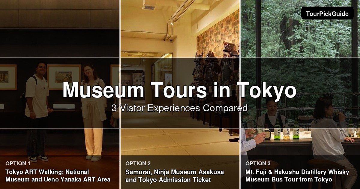 Tokyo museum tours – three Viator experiences compared