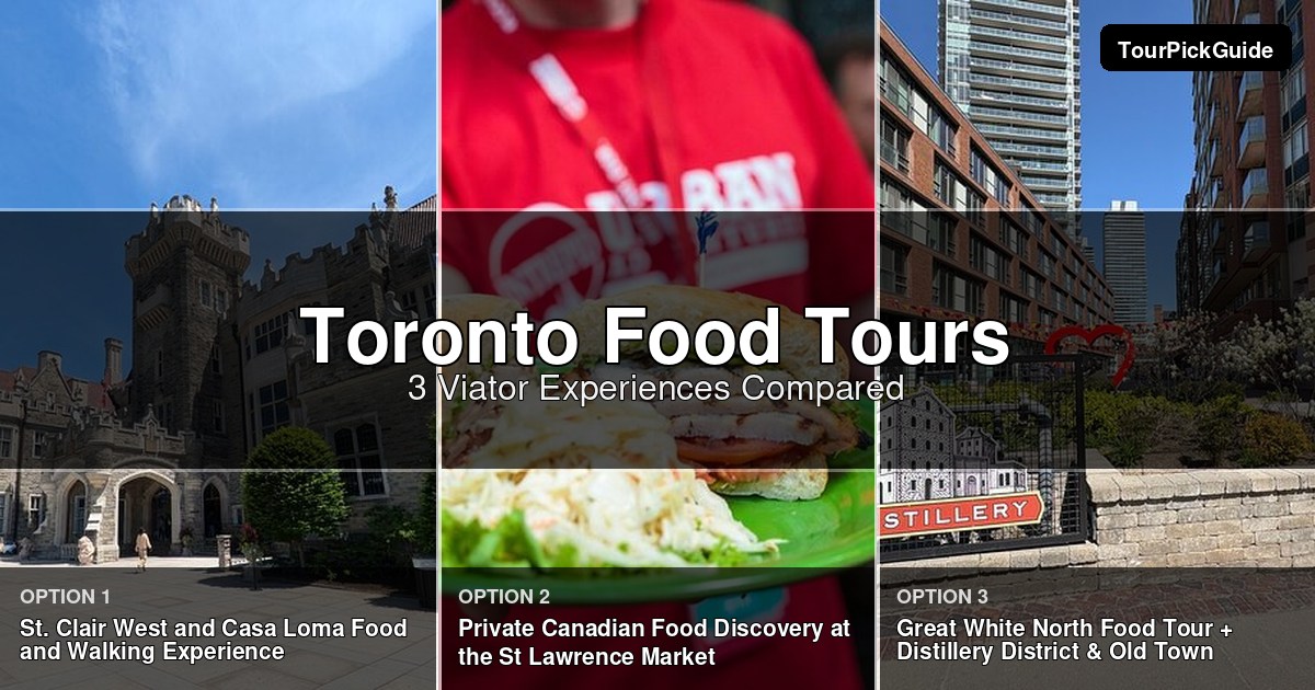 Toronto food tours – three Viator experiences compared