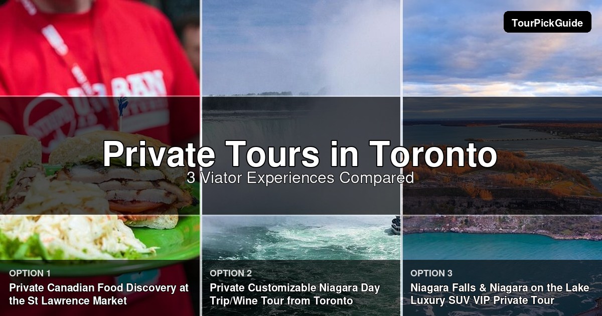 Toronto private tours – three Viator experiences compared