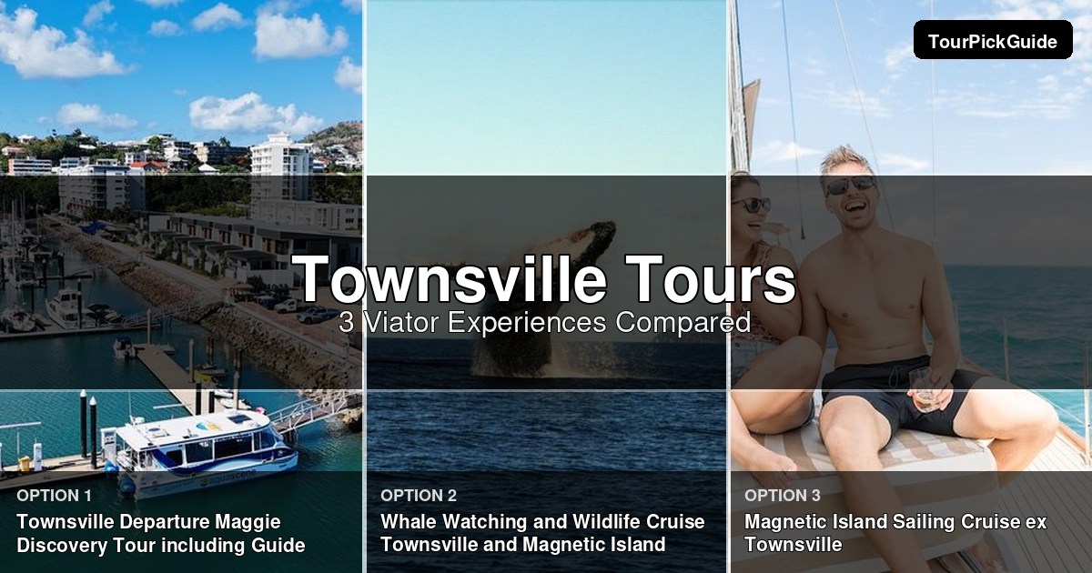 Townsville tours – three Viator experiences compared