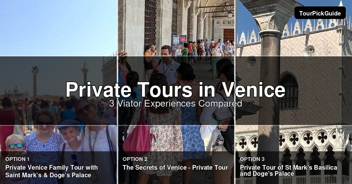 Venice private tours – three Viator experiences compared