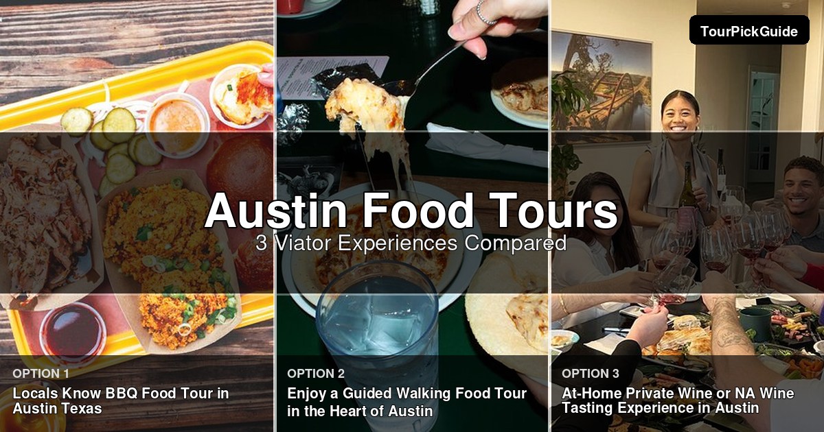 Austin food tours – three Viator experiences compared
