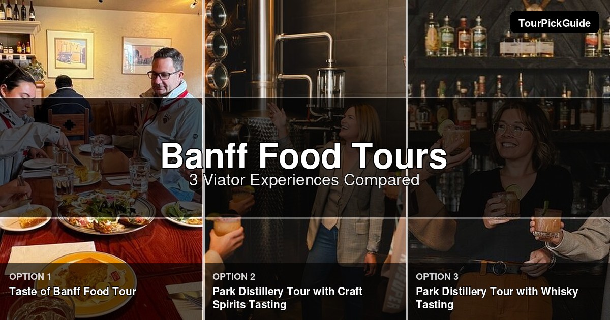 Banff food tours – three Viator experiences compared