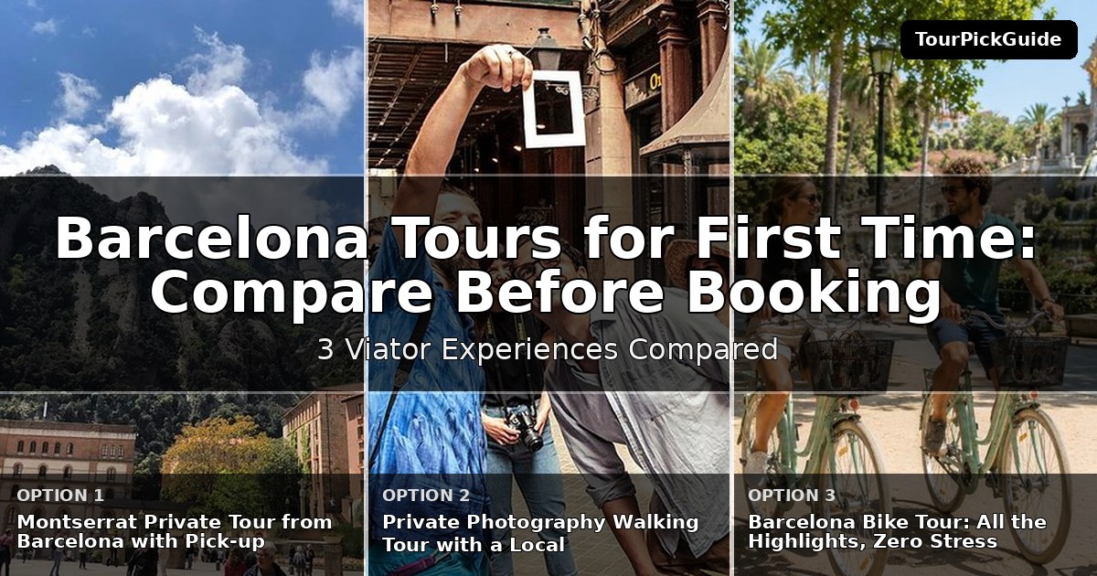 Barcelona tours for first time visitors – three Viator experiences compared