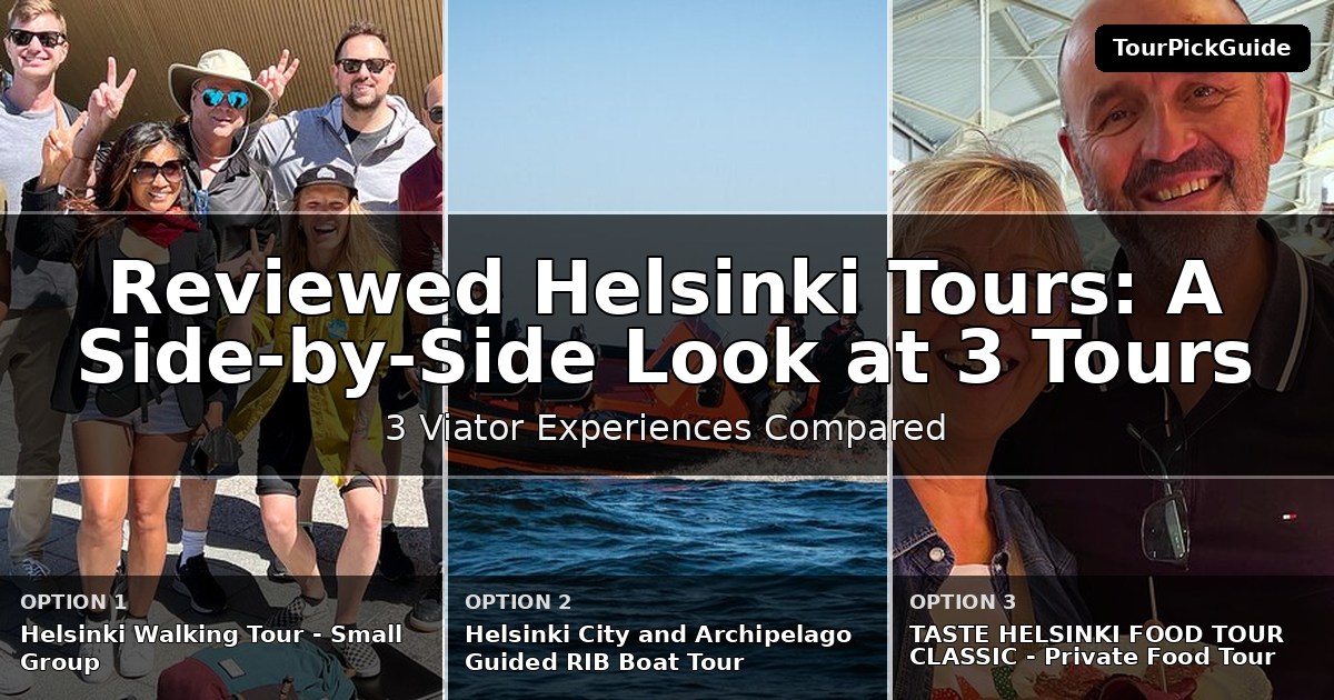 best reviewed Helsinki tours – three Viator experiences compared