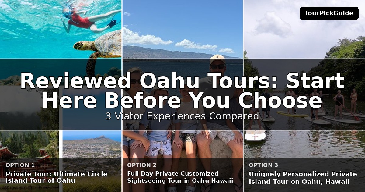 best reviewed Oahu tours – three Viator experiences compared