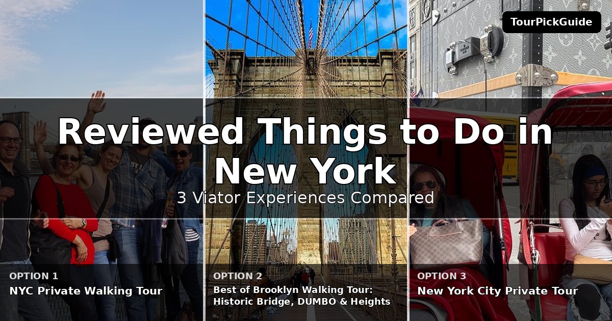 best reviewed things to do in New York City – three Viator experiences compared