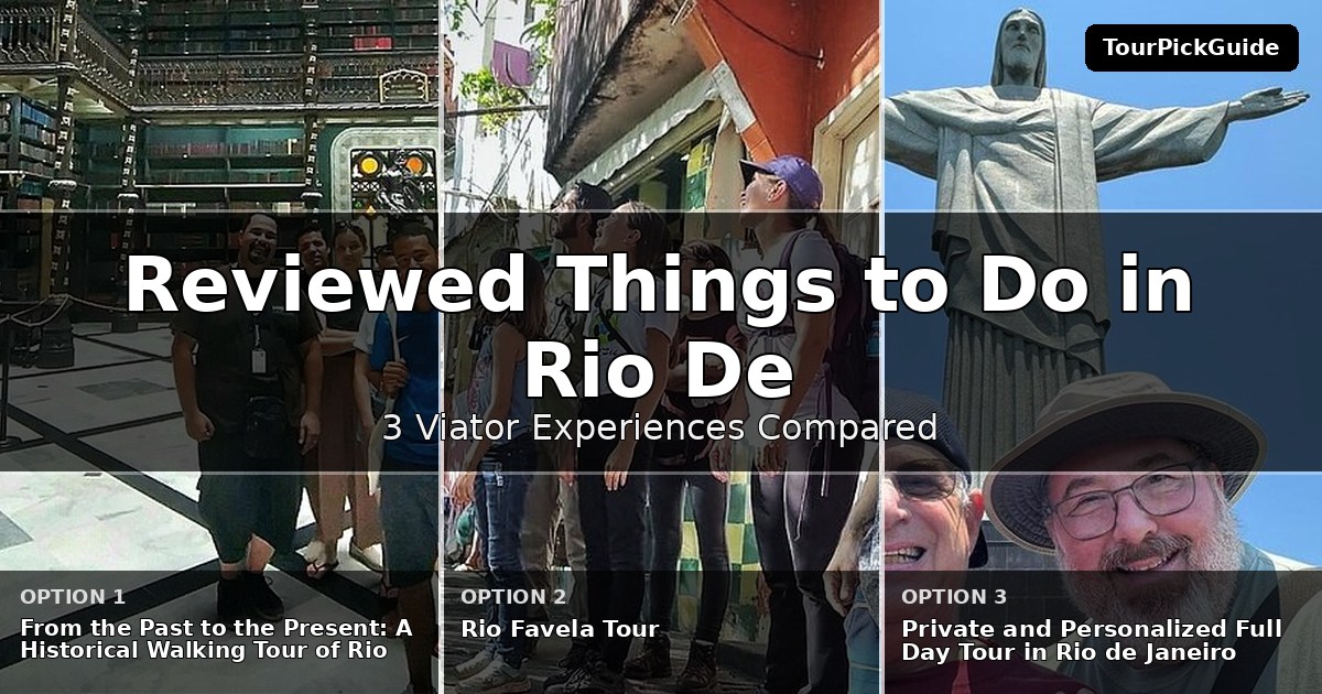 best reviewed things to do in Rio de Janeiro – three Viator experiences compared