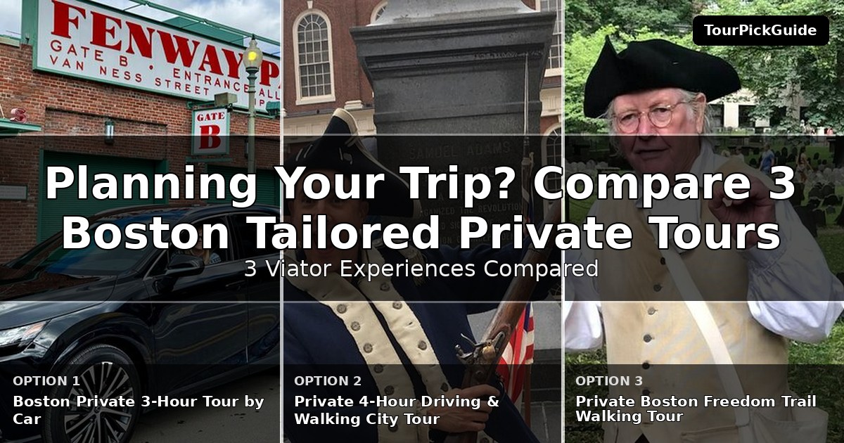 Boston tailored private tours – three Viator experiences compared