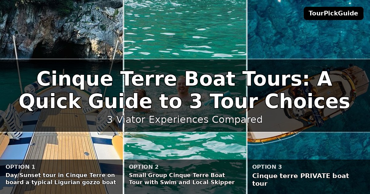Cinque Terre boat tours – three Viator experiences compared