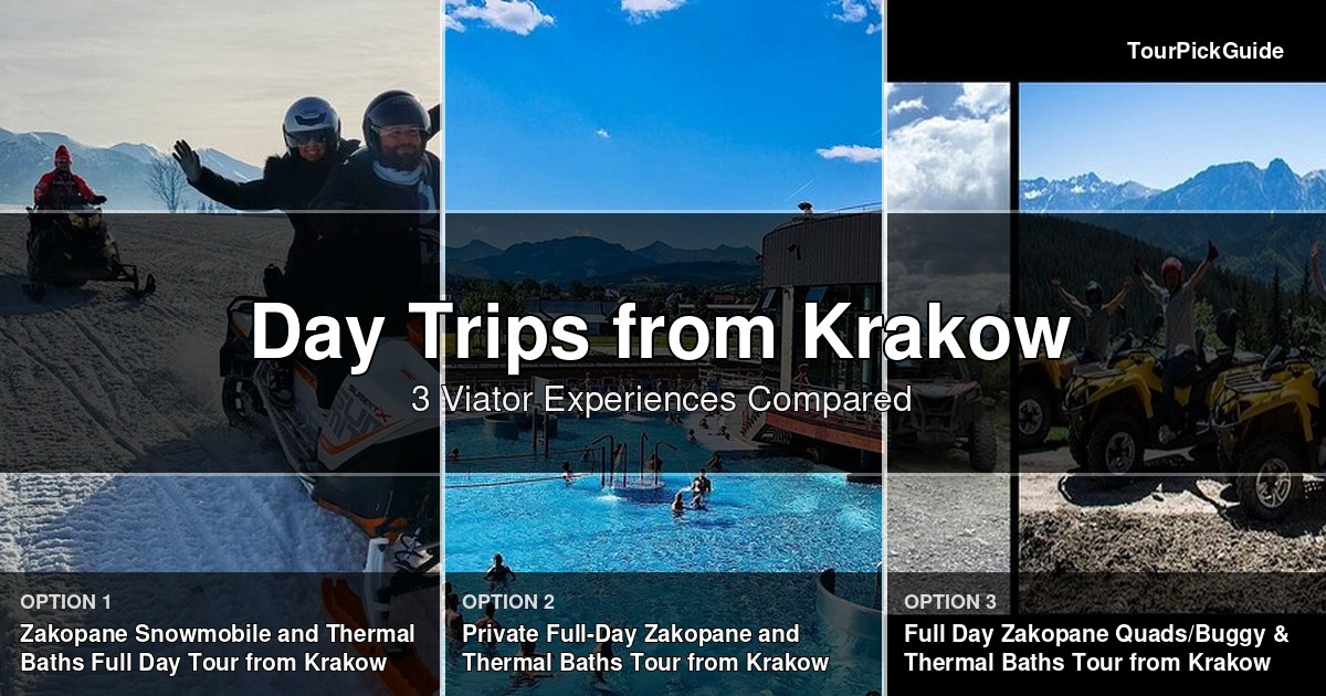 day trips from Krakow – three Viator experiences compared