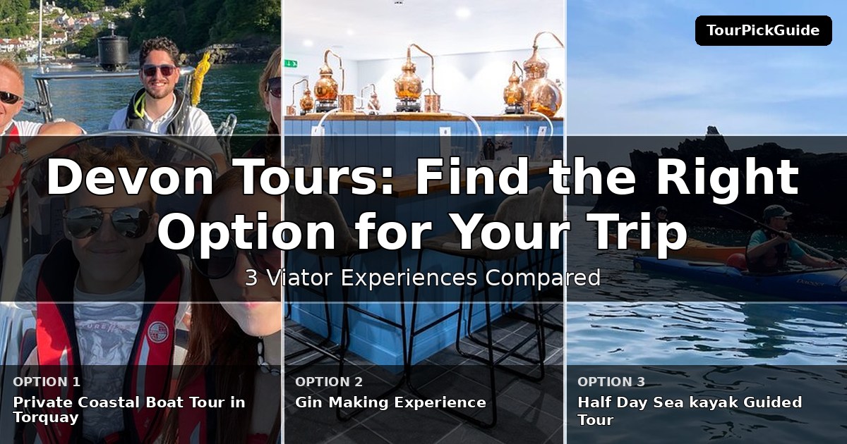 Devon tours – three Viator experiences compared
