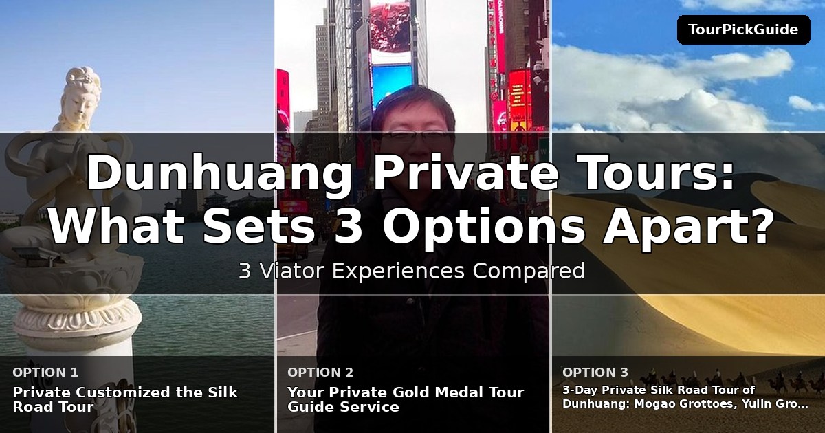 Dunhuang private tours – three Viator experiences compared
