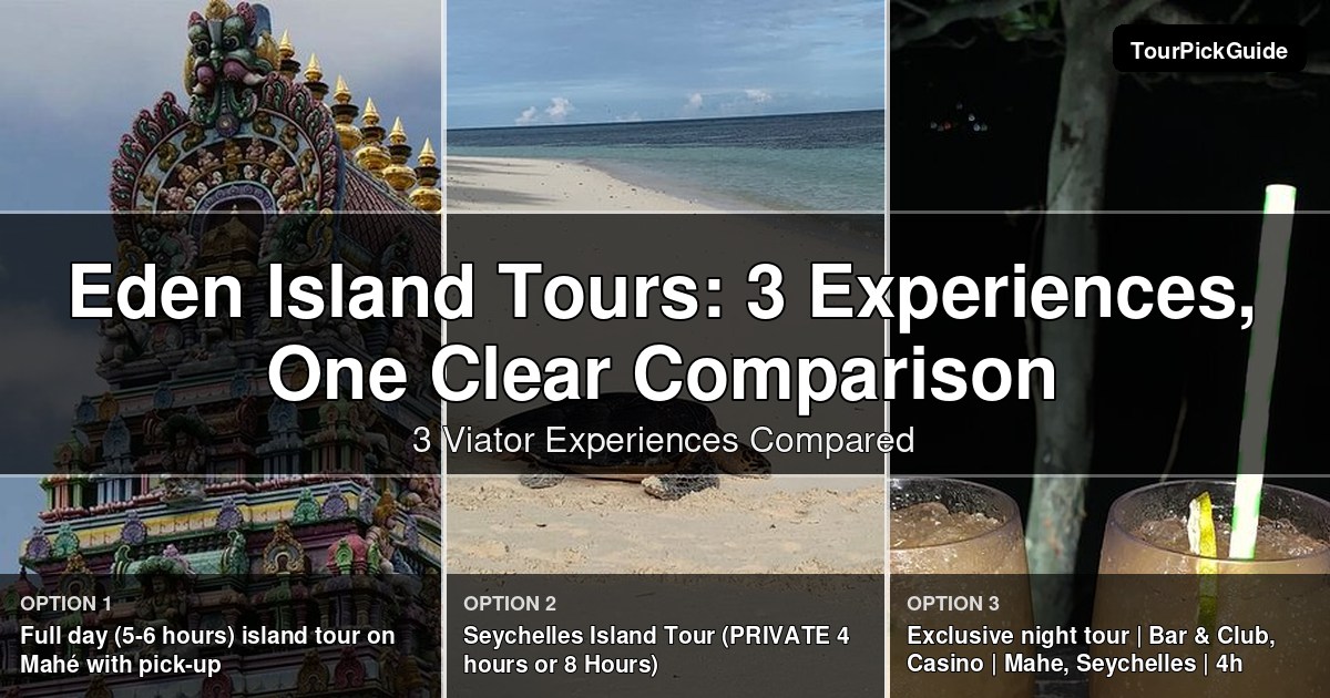 Eden Island tours – three Viator experiences compared