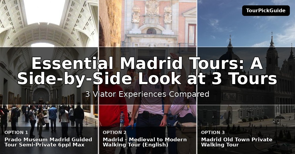 essential Madrid tours – three Viator experiences compared