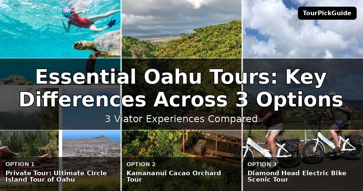 essential Oahu tours – three Viator experiences compared
