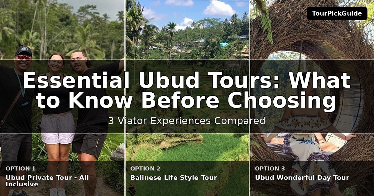 essential Ubud tours – three Viator experiences compared