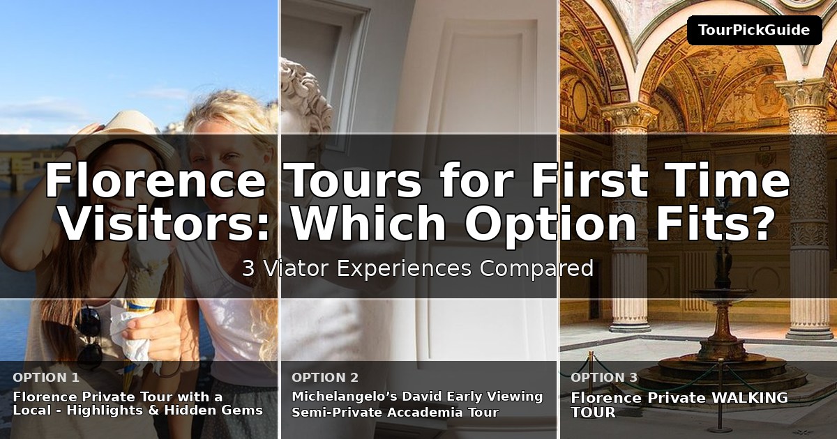 Florence tours for first time visitors – three Viator experiences compared