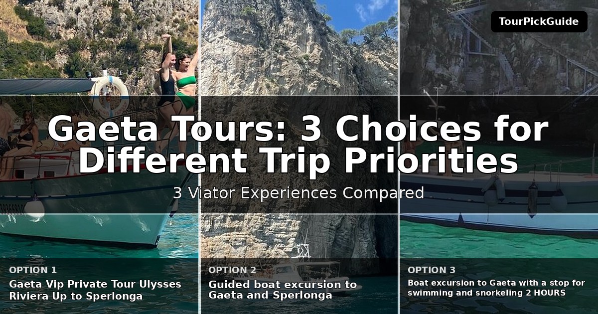 Gaeta tours – three Viator experiences compared