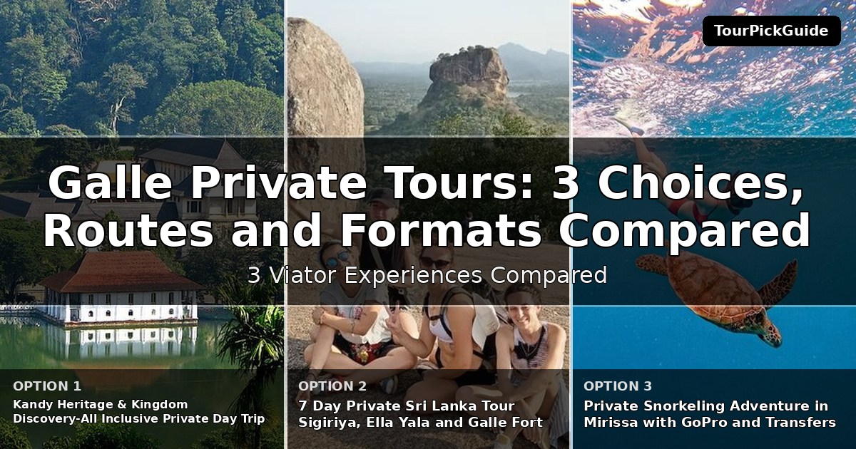 Galle private tours – three Viator experiences compared