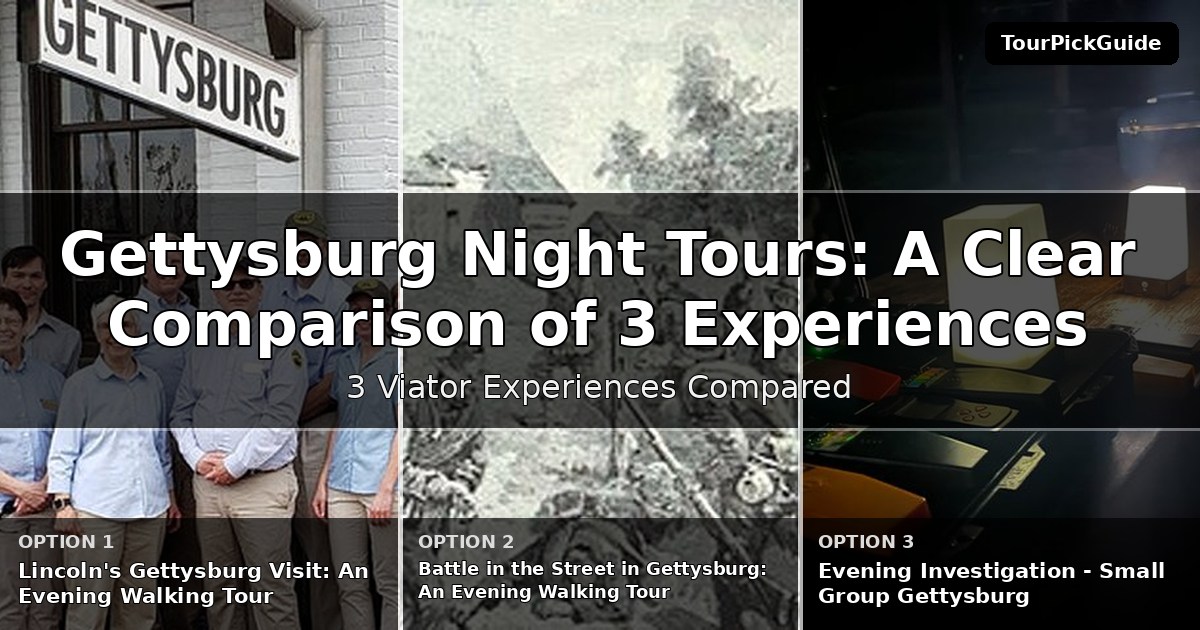 Gettysburg night tours – three Viator experiences compared