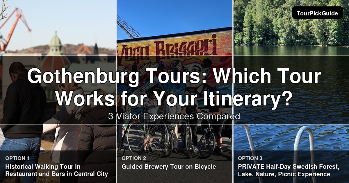 Gothenburg tours – three Viator experiences compared