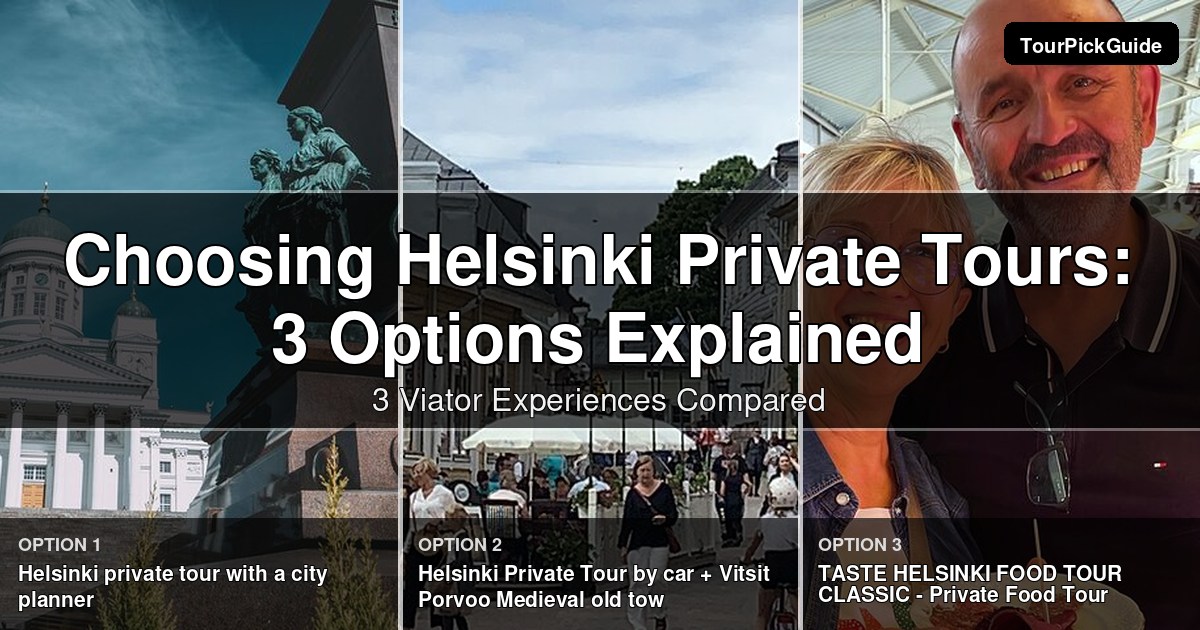 Helsinki private tours – three Viator experiences compared