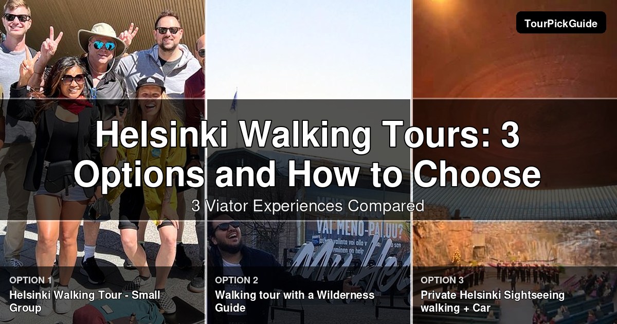 Helsinki walking tours – three Viator experiences compared