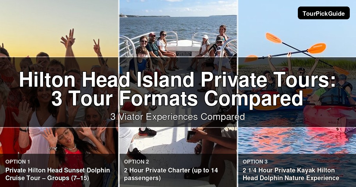 Hilton Head Island private tours – three Viator experiences compared