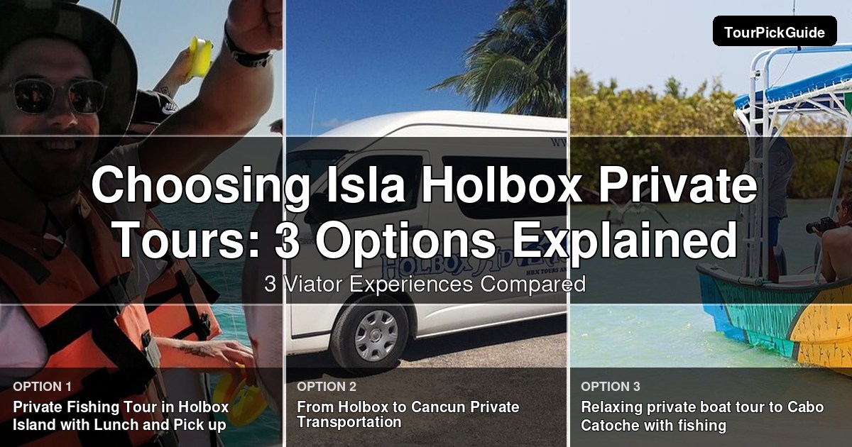Isla Holbox private tours – three Viator experiences compared