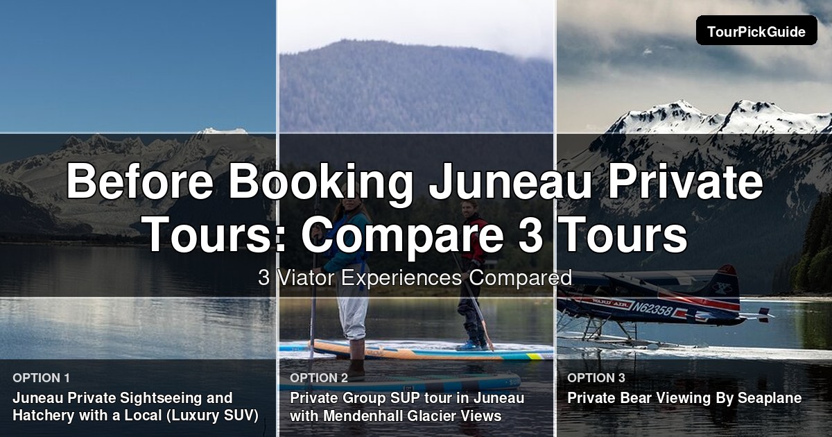 Juneau private tours – three Viator experiences compared