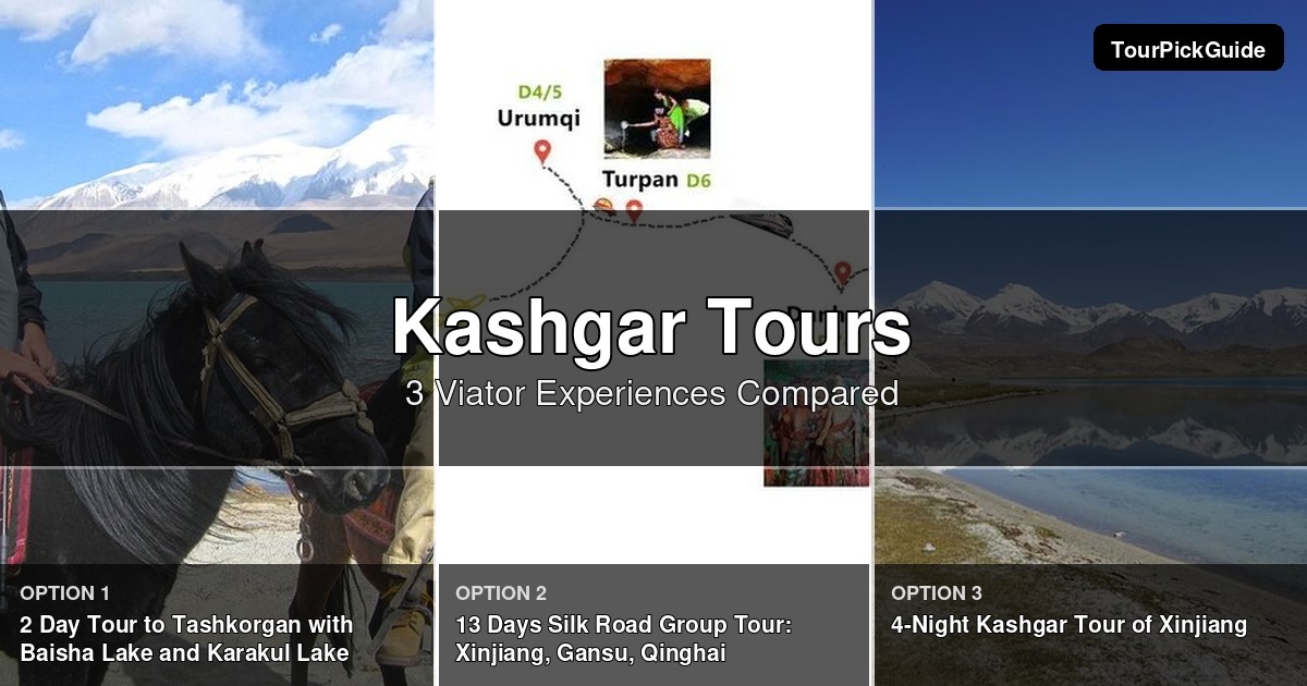 Kashgar tours – three Viator experiences compared