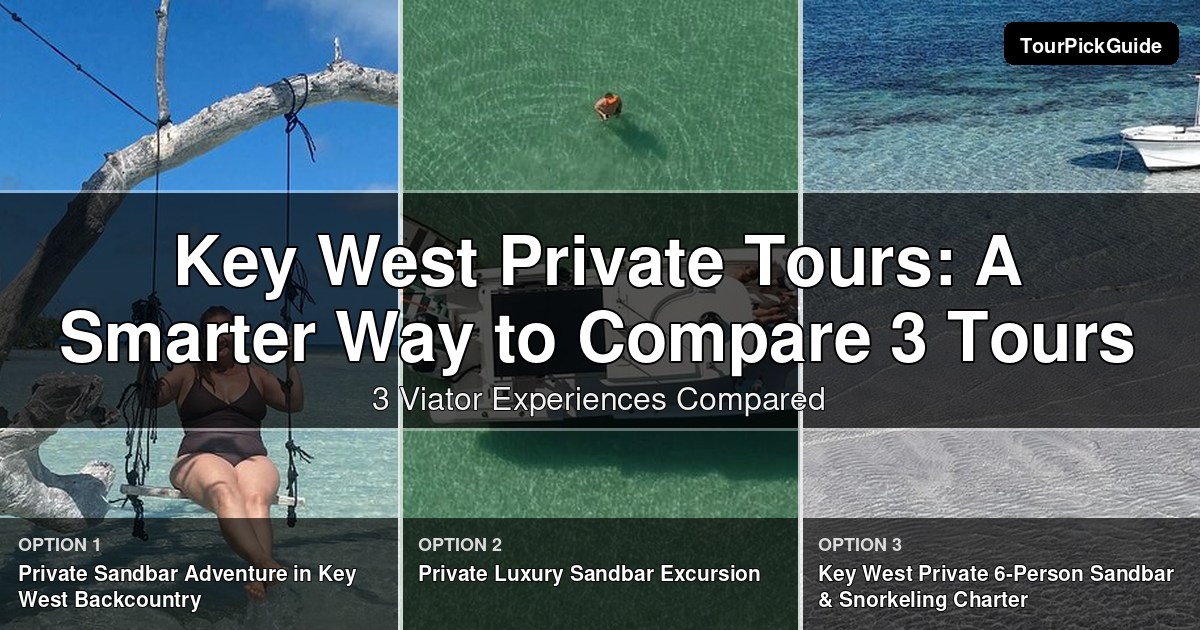 Key West private tours – three Viator experiences compared