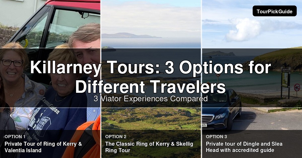 Killarney tours – three Viator experiences compared