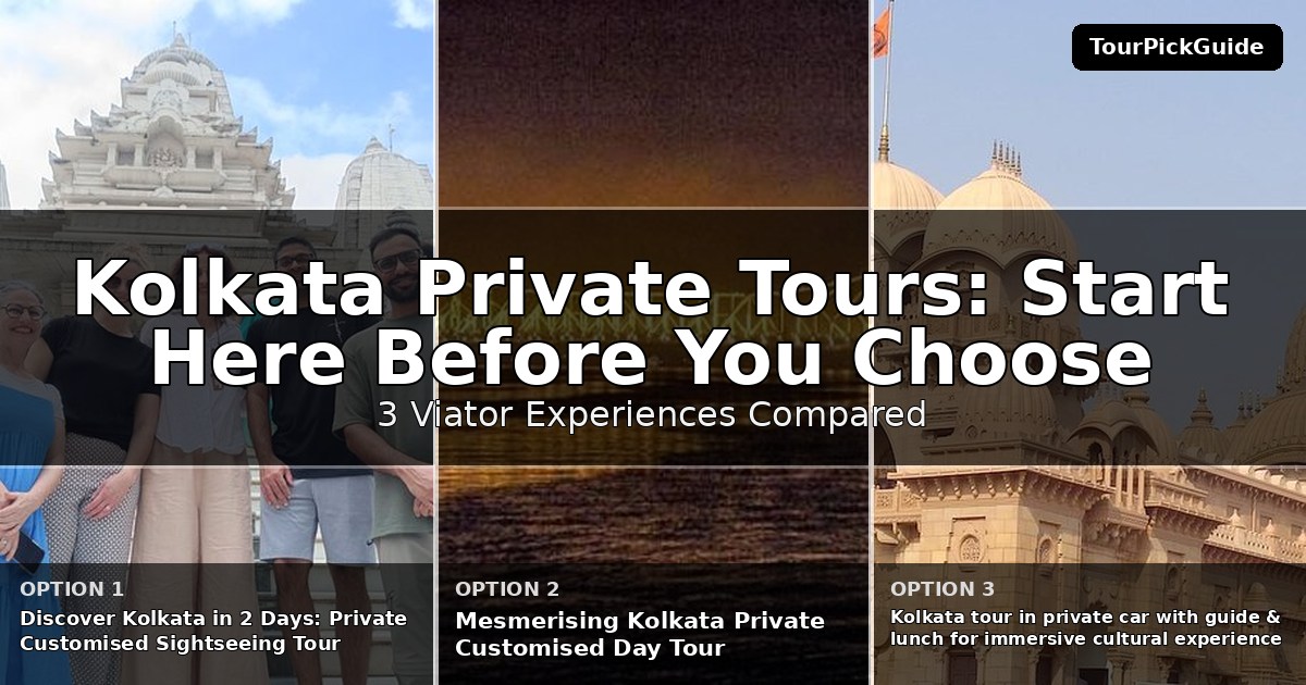 Kolkata private tours – three Viator experiences compared