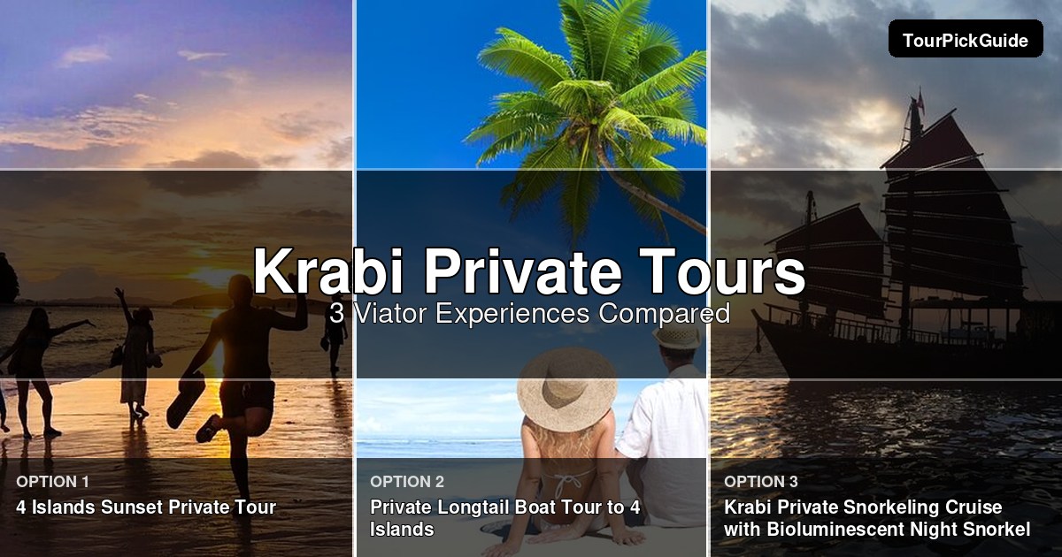 Krabi private tours – three Viator experiences compared