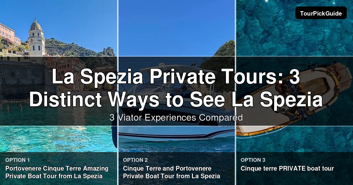 La Spezia private tours – three Viator experiences compared