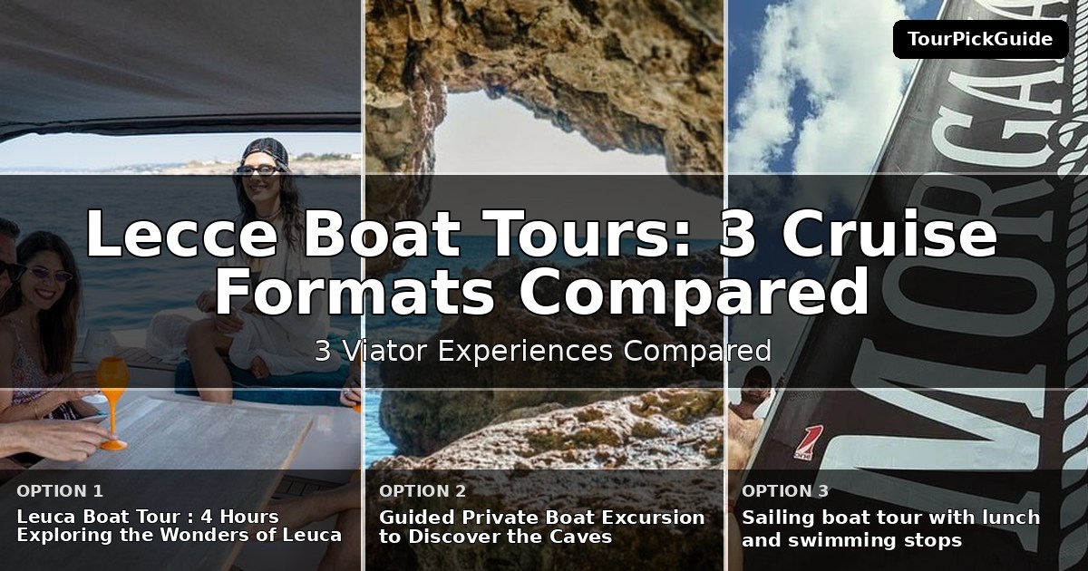 Lecce boat tours – three Viator experiences compared