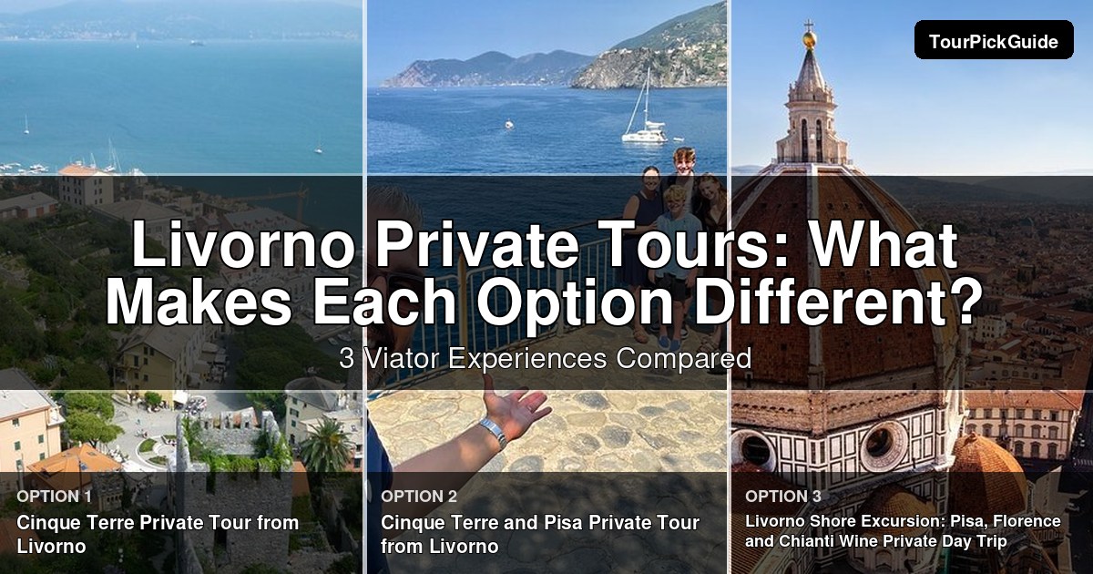 Livorno private tours – three Viator experiences compared