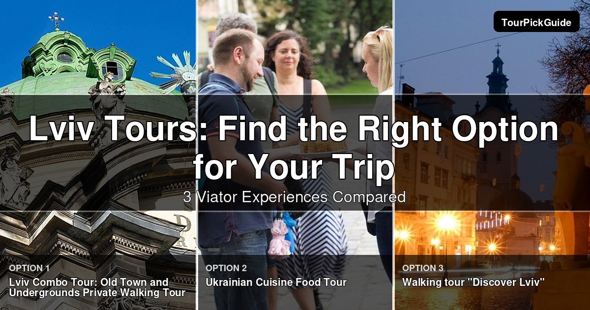 Lviv tours – three Viator experiences compared