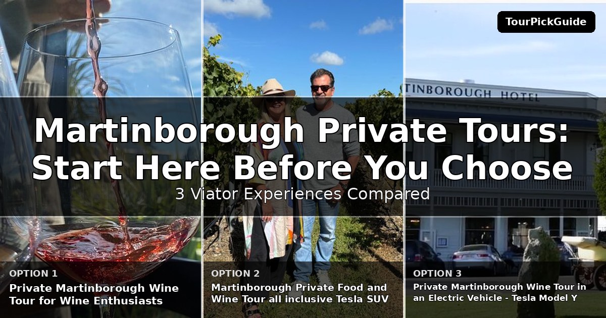 Martinborough private tours – three Viator experiences compared