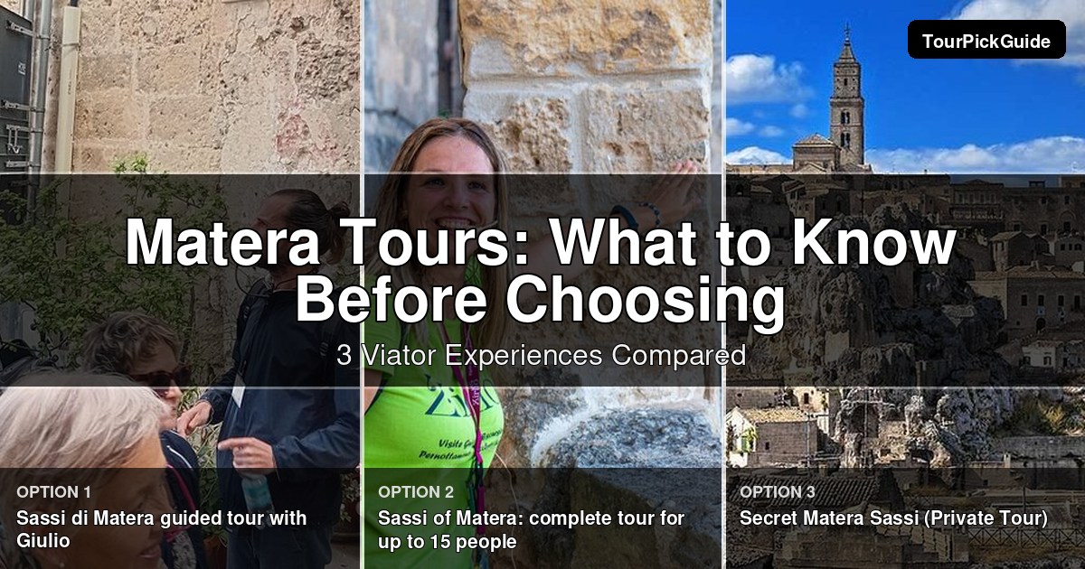 Matera tours – three Viator experiences compared