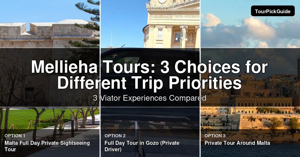 Mellieha tours – three Viator experiences compared
