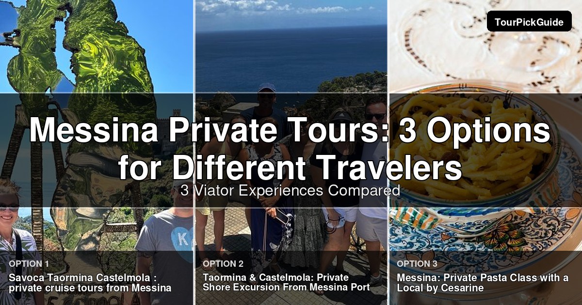Messina private tours – three Viator experiences compared