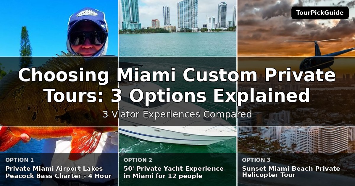 Miami custom private tours – three Viator experiences compared